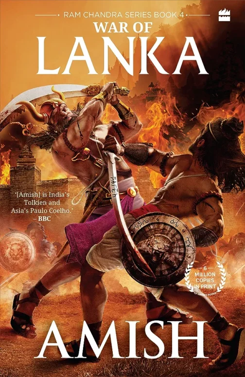 Ram Chandra Series: Book 4 - War Of Lanka