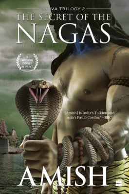 Shiv Trilogy: Book 2 – The Secret Of The Nagas