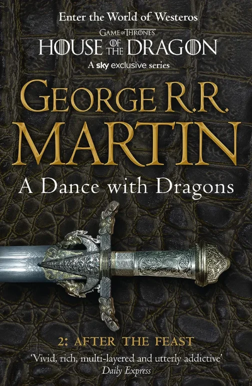 A Song of Ice and Fire: Book 5 - A Dance with Dragons: Part 2 After the Feast